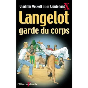 Comparateur de prix : Triomphe Eds Du Langelot Volume 31 : Langelot Garde Du Corps