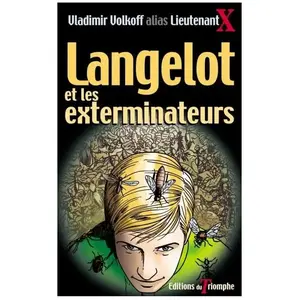 Triomphe Eds Du Langelot et les exterminateurs