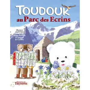 TRIOMPHE Toudouk au parc des écrins pas cher