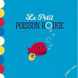 Elan Vert Eds Le petit poisson rouge pas cher