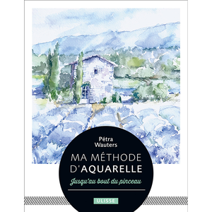 Ulisseditions Ma méthode d'aquarelle pas cher