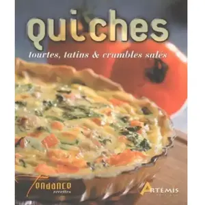 Quiches, tourtes, tatins & crumbles salés pas cher