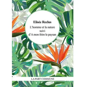 La Part Commune L'Homme et la nature pas cher