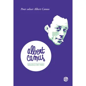 Soleils de midi - pour saluer albert camus Yvon le men, nimrod (Auteur) pas cher