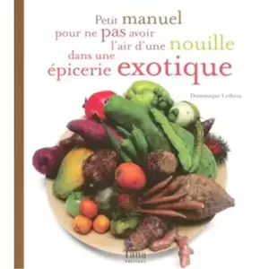 Tana PT MANUEL L'AIR D'UNE NOUILLE - DOMINIQUE LESBROS, RAPHAELE VIDALING pas cher