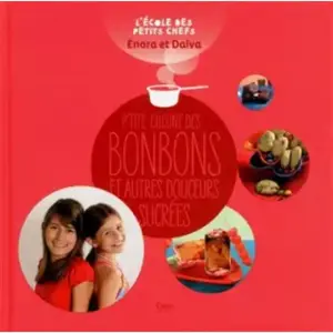 Tana P'tite cuisine des bonbons et autres douceurs sucrees pas cher