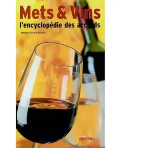 ***Livres*** Mets et vins, l'encyclopédie des accords pas cher