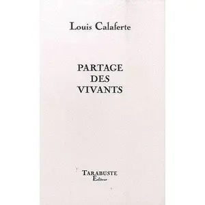 TARABUSTE Partage Des Vivants pas cher