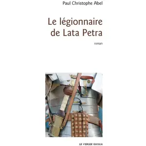 Le Verger Eds Le legionnaire de lata petra pas cher