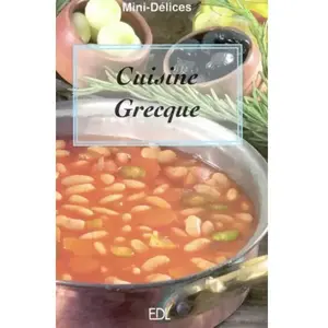 Editions de Lodi/EDL Cuisine grecque Fabien Bellahsen, Daniel Rouche pas cher