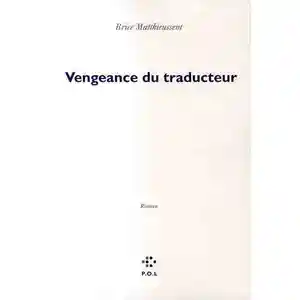 P.o.l. Vengeance du traducteur Brice Matthieussent pas cher