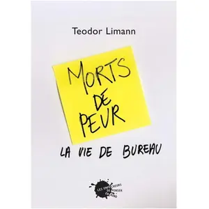Morts de peur : la vie de bureau Teodor Limann pas cher