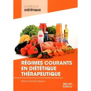 Med-Line Les précis de diététique : régimes courants en diététique thérapeutique