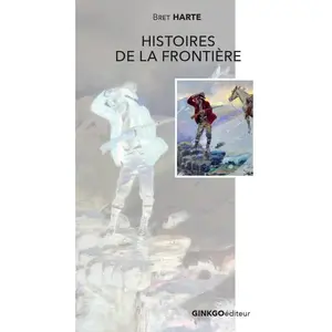 Comparateur de prix : Ginkgo Eds Histoires de la frontière broché