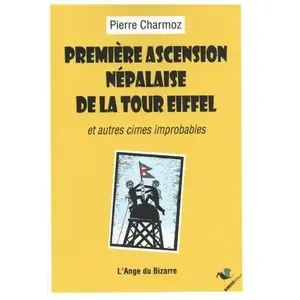 Ginkgo Eds Première ascension népalaise de la tour Eiffel broché pas cher