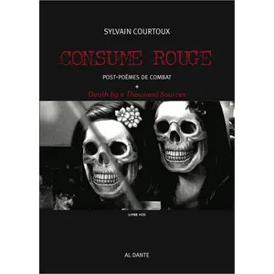 Consume Rouge - Post-Poèmes De Combat (1cd Audio)
