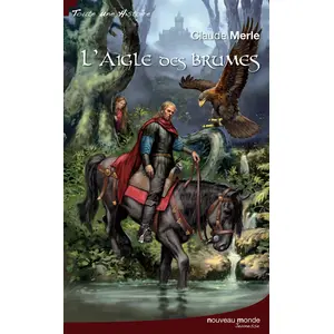 Nouveau Monde Eds L'aigle Des Brumes pas cher