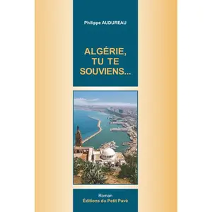 Du Petit Pave Eds Algérie, tu te souviens...Vendu parcultura-librairie
