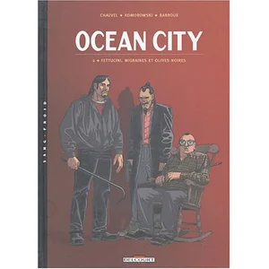 Comparateur de prix : Ocean City Tome 2 - Fettucini, Migraines Et Olives Noires