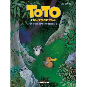 Comparateur de prix : Éditions Delcourt Toto L'ornithorynque Tome 1 - Toto L'ornithorynque Et L'arbre Magique