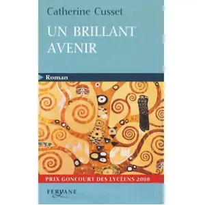 Un brillant avenir - Catherine Cusset pas cher