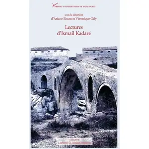 ***Livres*** Lectures d'Ismail Kadaré pas cher