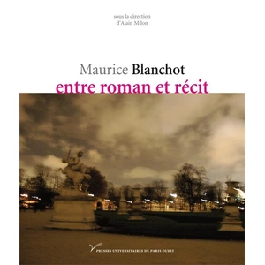 Pu.paris Nanterre Maurice Blanchot, entre roman et récit pas cher