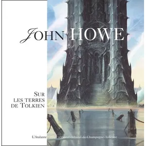 Comparateur de prix : Atalante John Howe sur les terres de Tolkien