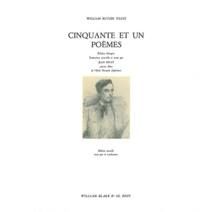 William Blake Cinquante Et Un Poemes - Edition Bilingue Français-Anglais pas cher