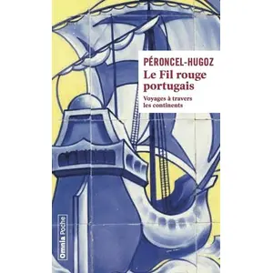 Comparateur de prix : Bartillat Le Fil rouge portugais - Voyage à travers les continents