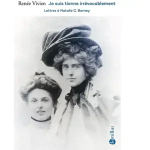 Bartillat Je suis tienne irrévocablement - Lettres à Natalie C. Barney pas cher