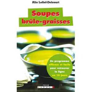 LEDUC EDITIONS Soupes brûle-graisses pas cher