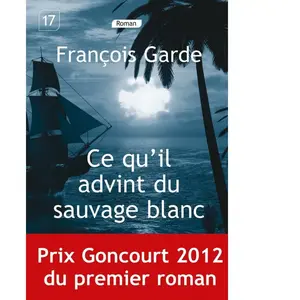 Comparateur de prix : De La Loupe Ce Qu'il Advint Du Sauvage Blanc