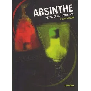 Comparateur de prix : L'ampoule Eds Absinthe : précis de la troublante Pierre Kolaire