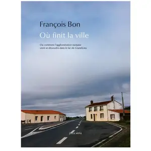 Joca Seria Où finit la ville