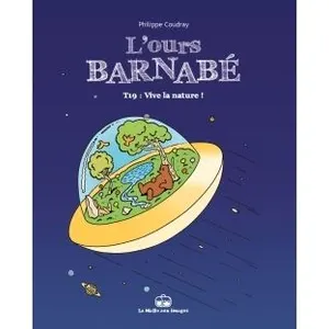 Boite A Bulles L'Ours Barnabé T19 - Vive la nature ! pas cher