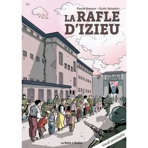 Boite A Bulles La Rafle d'Izieu pas cher