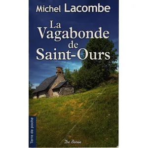 Comparateur de prix : De Boree Eds La Vagabonde de Saint-Ours