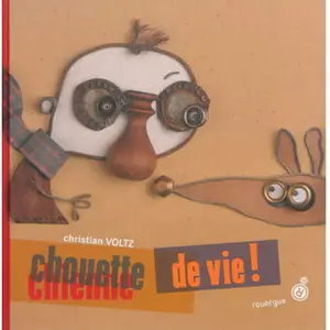 Rouergue Chouette De Vie ! pas cher