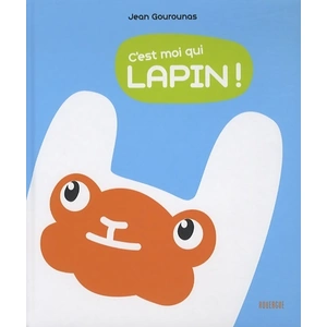 Rouergue C'est Moi Qui Lapin ! pas cher