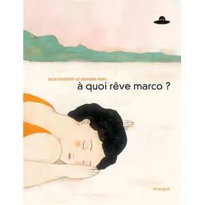 Rouergue À quoi rêve Marco ? pas cher
