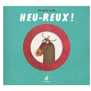 Rouergue Heu-Reux ! pas cher