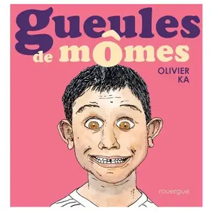 Rouergue GUEULES DE MOMES (donnée non spécifiée) pas cher