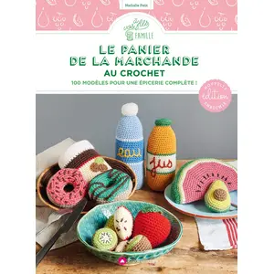 Comparateur de prix : Creapassions Le panier de la marchande au crochet : nouvelle édition enrichie