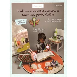 Comparateur de prix : Creapassions Tout un mode en couture pour nos petits lutins Anne Alletto (Auteur)