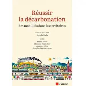 L'aube Eds De Réussir la décarbonation : Des mobilités dans les territoires pas cher