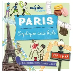 ISBN Lonely Planet Paris expliqué aux kids pas cher