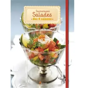 Artemis Savoureuses salades des 4 saisons - Alice DELVAILLE pas cher