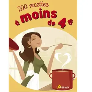 Editions Artémis 200 recettes à moins de 4 losange pas cher