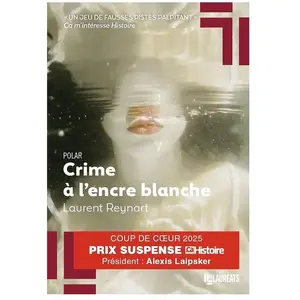 Comparateur de prix : Les Lauréats Crime à l'encre blanche - Coup de coeur Prix Suspense 2025 broché